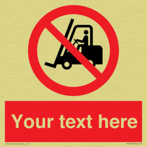 Custom No Forklift Trucks Sign